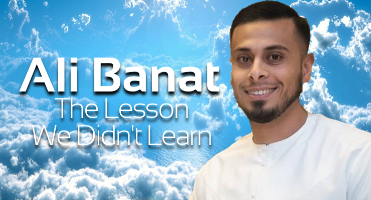 How Ali Banat’s Story Inspired the World?